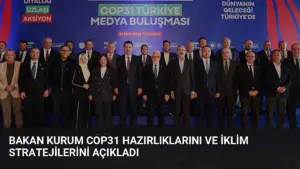 Bakan Kurum COP31 Hazırlıklarını ve İklim Stratejilerini Açıkladı