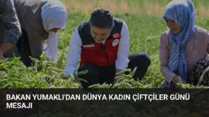 Bakan Yumaklı’dan Dünya Kadın Çiftçiler Günü Mesajı