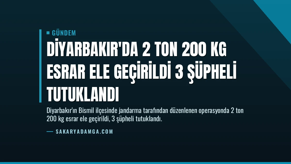 Diyarbakır’da 2 Ton 200 Kg Esrar Ele Geçirildi 3 Şüpheli Tutuklandı