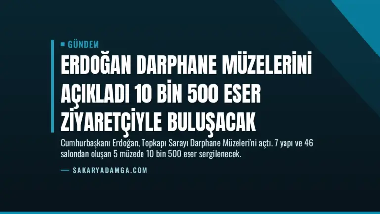 Erdoğan Darphane Müzelerini Açıkladı 10 Bin 500 Eser Ziyaretçiyle Buluşacak