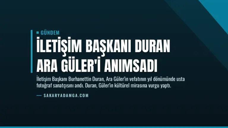 İletişim Başkanı Duran Ara Güler’i Anımsadı