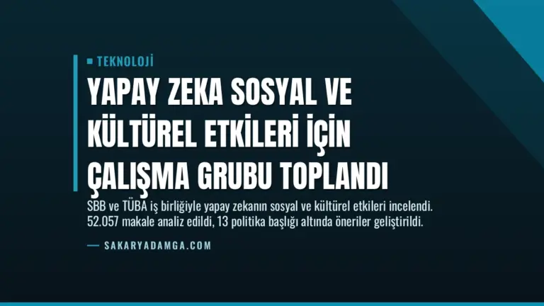 Yapay Zeka Sosyal ve Kültürel Etkileri İçin Çalışma Grubu Toplandı